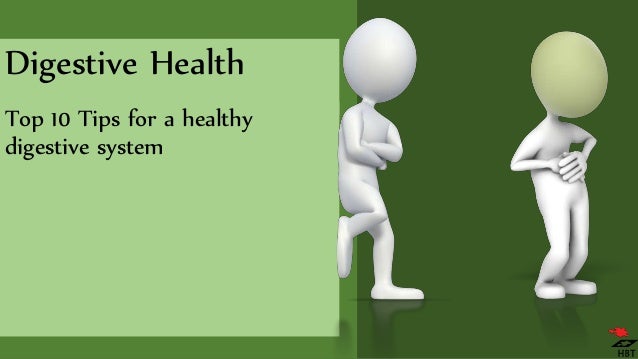 Tips To Maintain A Healthy Digestive System