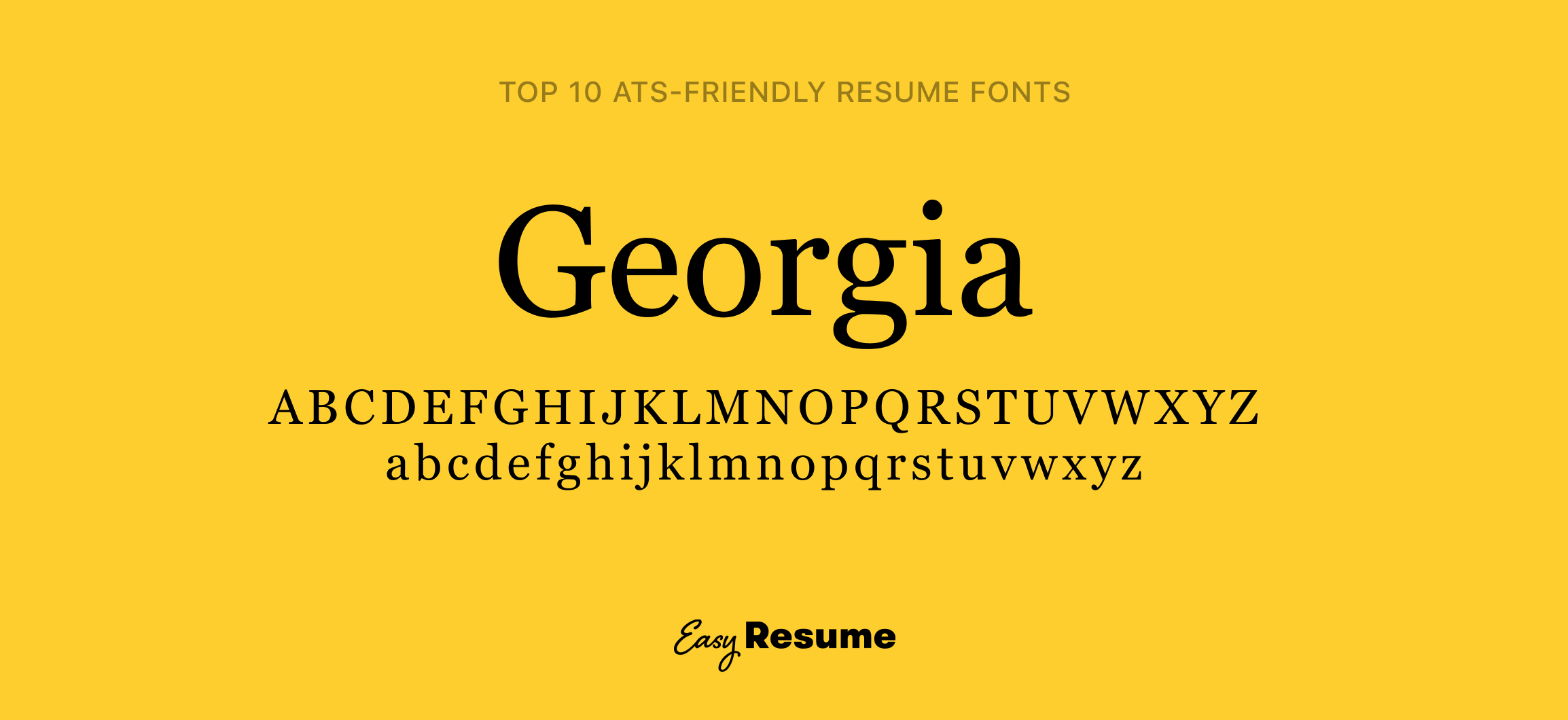 Top 10 Ats Friendly And Readable Resume Fonts In 2022 Easy Resume