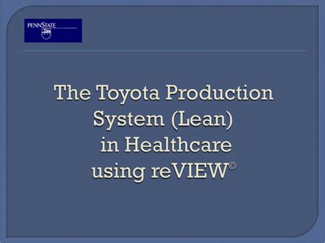 Tps Lean Healthcare Overview Ppt