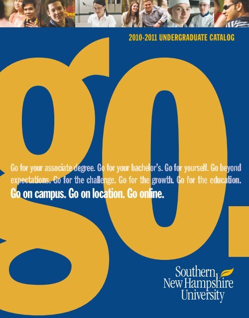 Undergraduate Catalog 2010 2011 Snhu Academic Archive