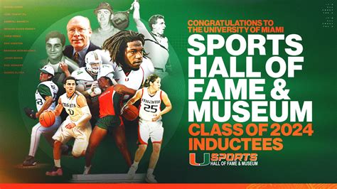 University Of Miami Sports Hall Of Fame Museum Announces Class Of