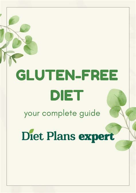 Unveiling The Secrets Of Gluten Free Diet Your Ultimate Guide