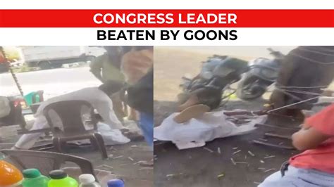 Viral Video On Cam Congress Leader Tied With A Rope Dragged And