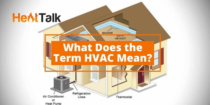 What Is Hvac And What Does It Stand For Meaning And