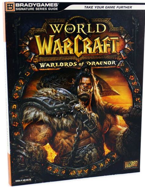 World Of Warcraft Warlords Of Draenor Signature Series Strategy Guide